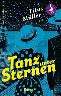 Tanz unter Sternen (Ungekürzt)