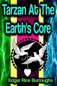 Tarzan at the Earth's Core