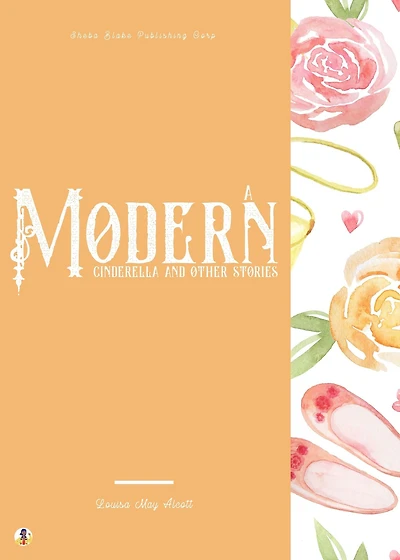 A Modern Cinderella and Other Stories