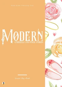 A Modern Cinderella and Other Stories