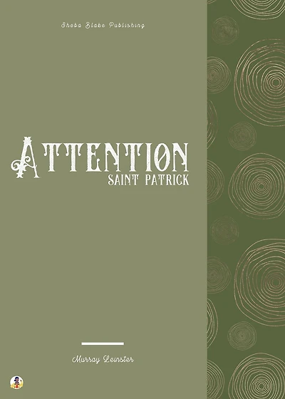 Attention Saint Patrick