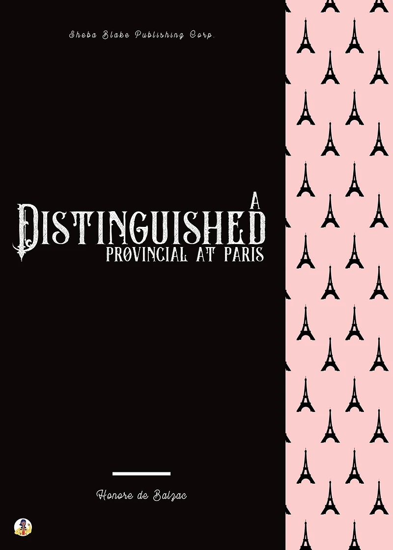 A Distinguished Provincial At Paris