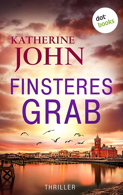 Finsteres Grab: Thriller: Wales Killings 1 Ein Serienkiller mordet in der Psychiatrie