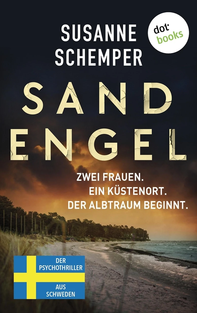 Sandengel: Der Psychothriller aus Schweden Fesselnde Skandi-Crime in einem exklusiven Luxus-Resort