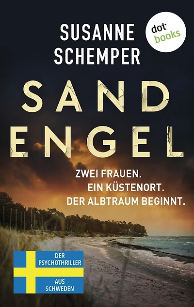 Sandengel: Der Psychothriller aus Schweden Fesselnde Skandi-Crime in einem exklusiven Luxus-Resort