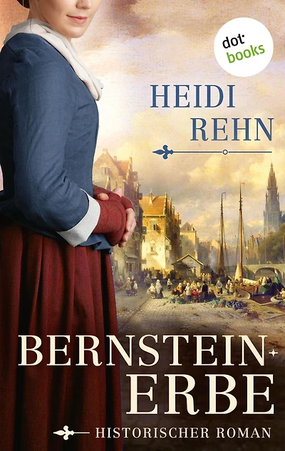 Bernsteinerbe: Historischer Roman - Die Magdalena-Reihe 3 »Eine wunderbare Heldin«, sagt Iny Lorentz