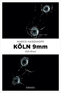 Köln 9mm: Köln Krimi