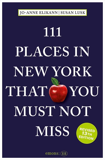 111 Places New York That You Must Not Miss