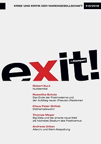 exit! Krise und Kritik der Warengesellschaft: Jahrgang 15, Heft 15