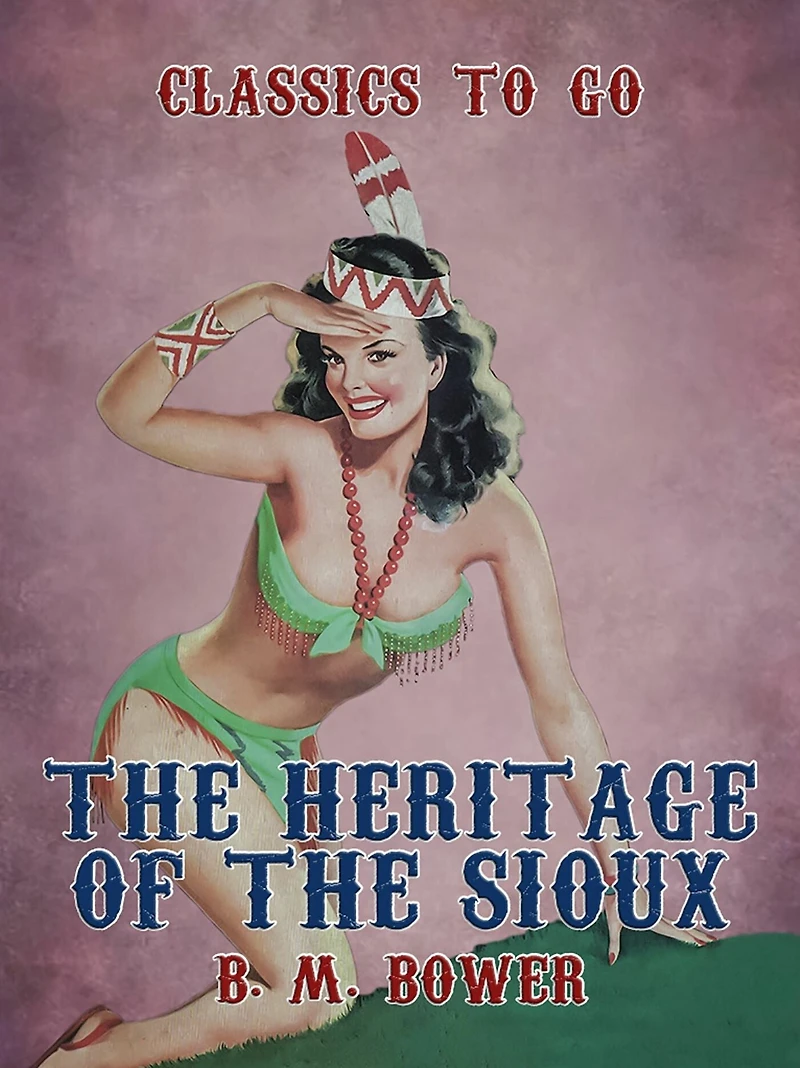 the Heritage of Sioux