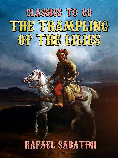 The Trampling Of Lilies
