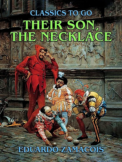 Their Son; The Necklace
