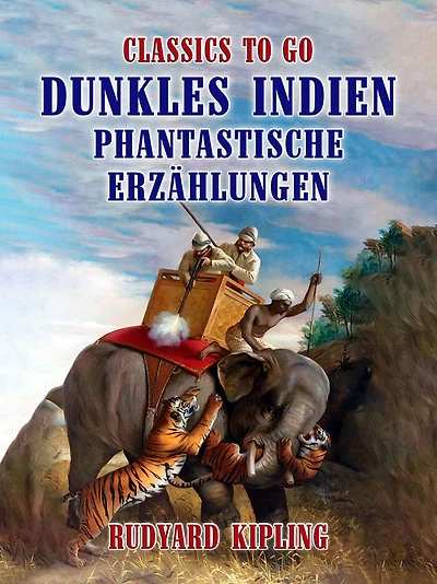 Dunkles Indien. Phantastische Erzählungen