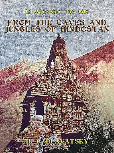 From the Caves and Jungles of Hindostan