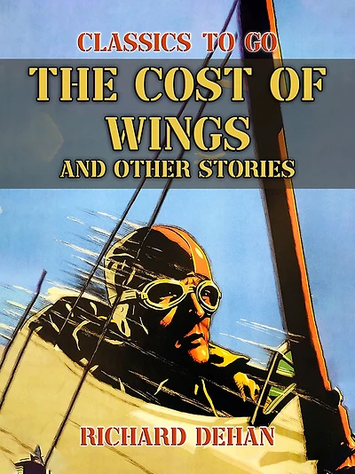 The Cost of Wings, and Other Stories