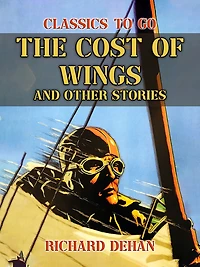 The Cost of Wings, and Other Stories