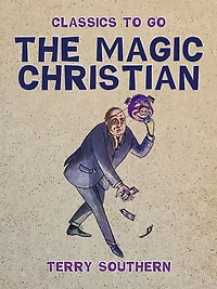 The Magic Christian (Abridged)