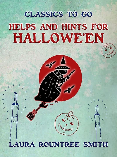 Helps and Hints for Hallowe'en