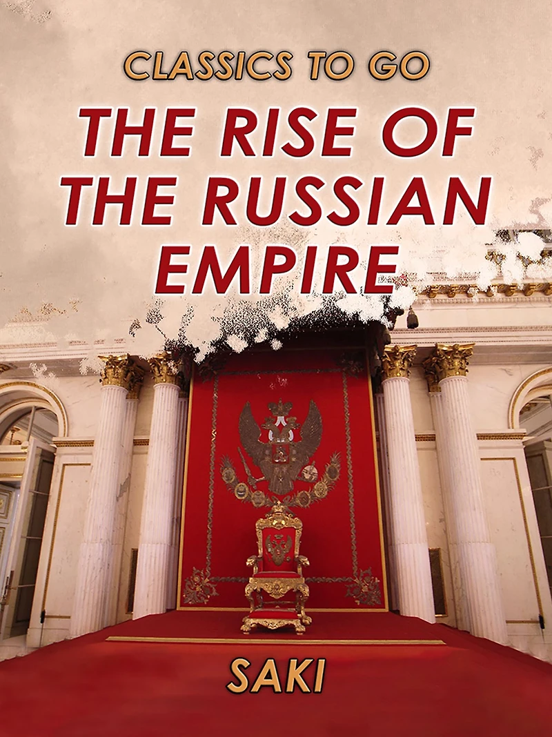 The Rise Of Russian Empire