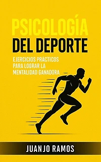 Psicología del deporte: ejercicios prácticos para lograr la mentalidad ganadora (Abridged)