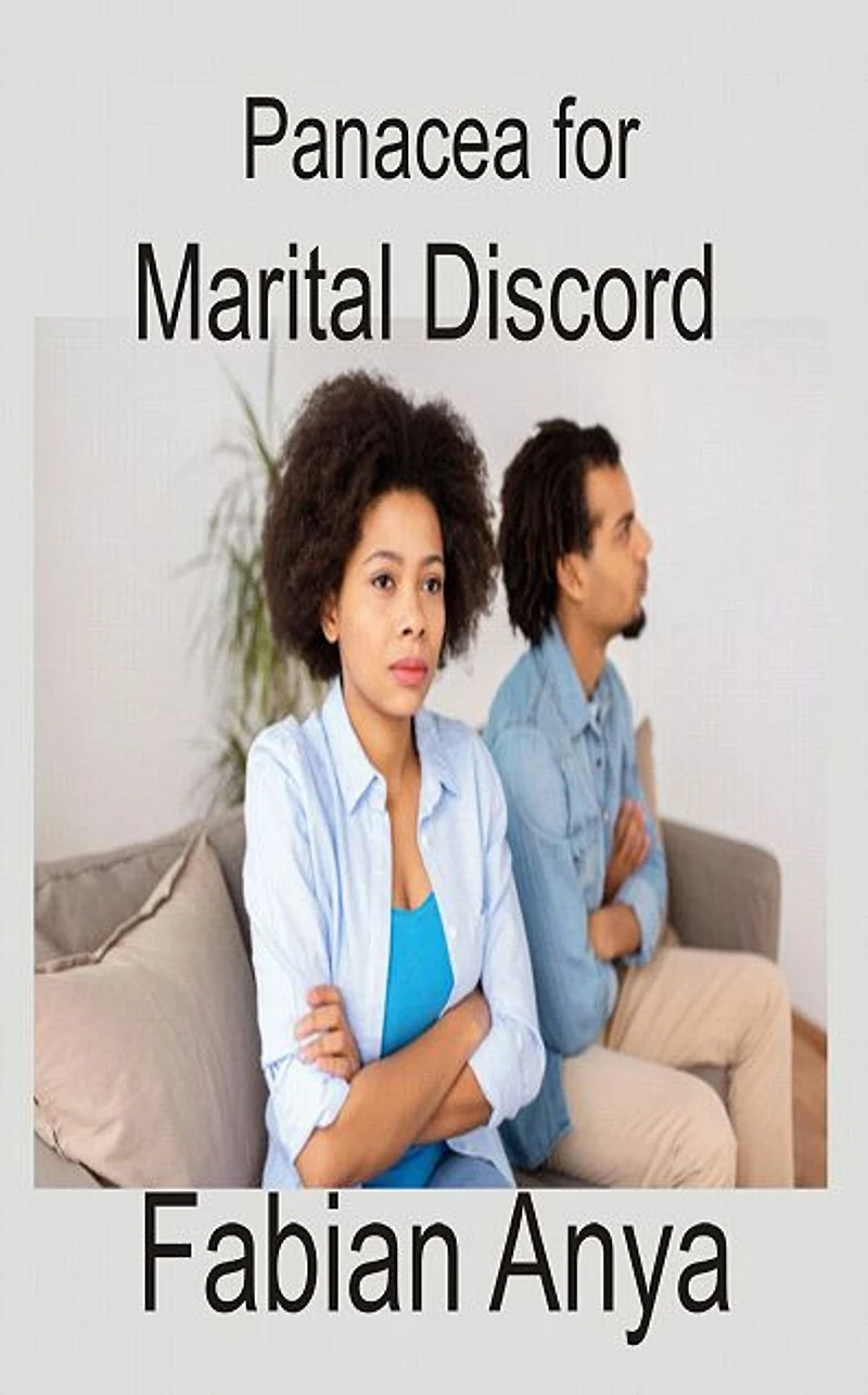 Panacea for Marital Discord
