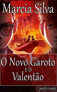 O Novo Garoto EO Valentão