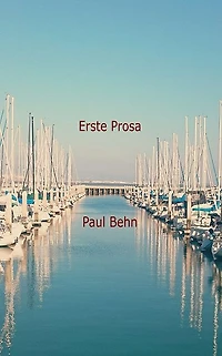 Erste Prosa