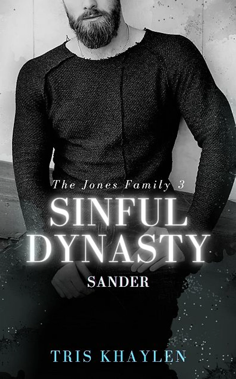 Sinful Dynasty: Sander