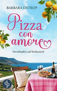 Pizza con amore: Herzklopfen auf Sizilianisch