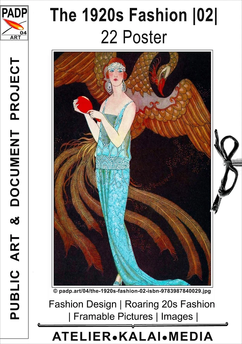 The 1920s Fashion 02 22 Poster: Fashion Design Roaring 20s Fashion Framable Pictures Images © padp.art/04/the-1920s-fashion-02-isbn-9783987840029.jpg