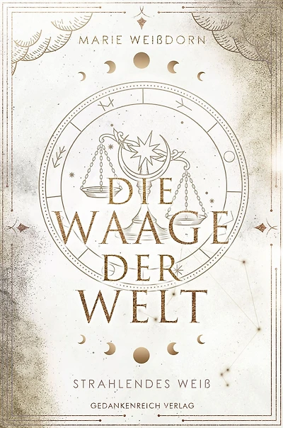Die Waage der Welt: Strahlendes Weiß