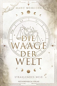 Die Waage der Welt: Strahlendes Weiß