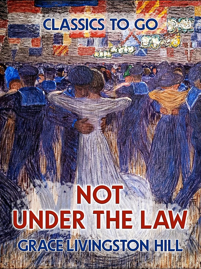 Not Under the Law