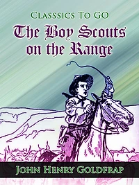 the Boy Scouts on Range