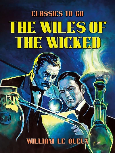 the Wiles of Wicked