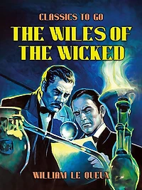 the Wiles of Wicked