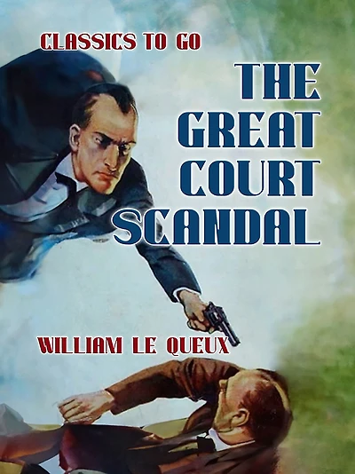 The Great Court Scandal