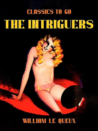 The Intriguers