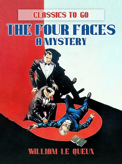 The Four Faces: A Mystery