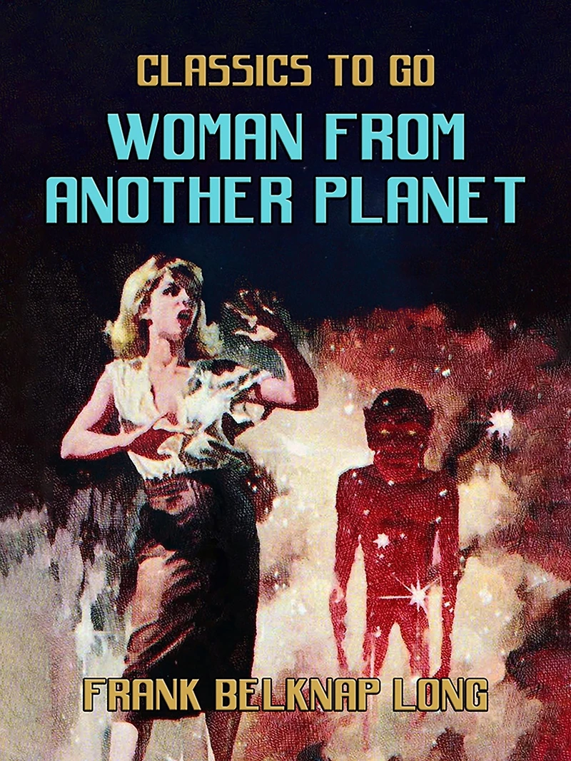 Woman From Another Planet