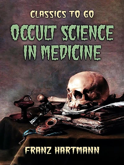 Occult Science Medicine