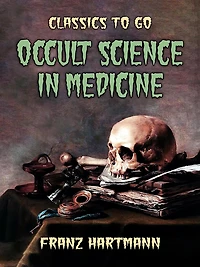 Occult Science Medicine