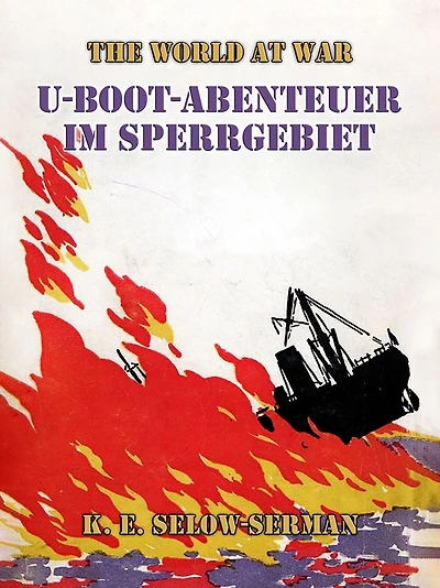 U-Boot-Abenteuer im Sperrgebiet