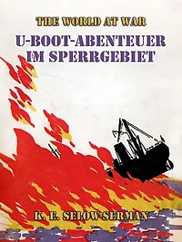 U-Boot-Abenteuer im Sperrgebiet