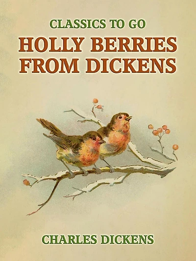 Holly Berries From Dickens