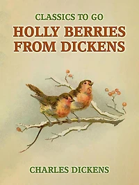 Holly Berries From Dickens