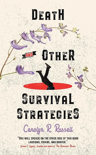 Death and Other Survival Strategies