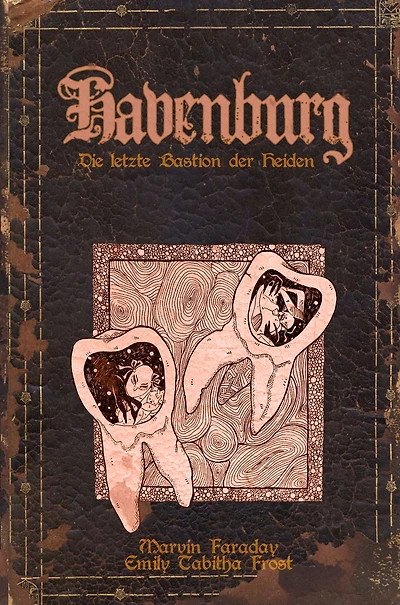 Havenburg: Die letzte Bastion der Heiden