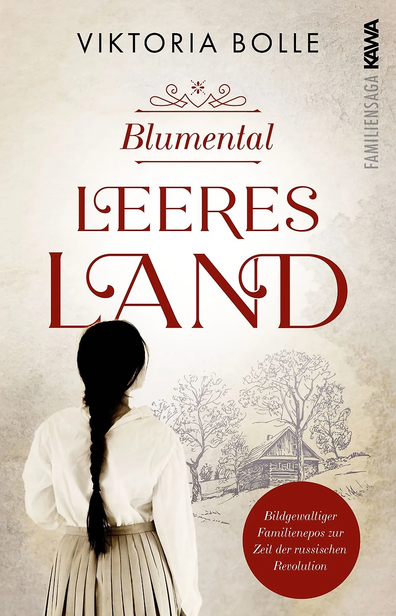 Blumental - Leeres Land: Bildgewaltiger Familienepos zur Zeit der russischen Revolution