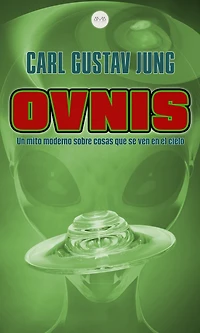 Ovnis: Un Mito Moderno Sobre Cosas Que Se Ven en el Cielo